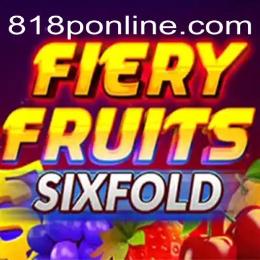 FieryFruitsSixFold: A Thrilling Journey in Online Gaming